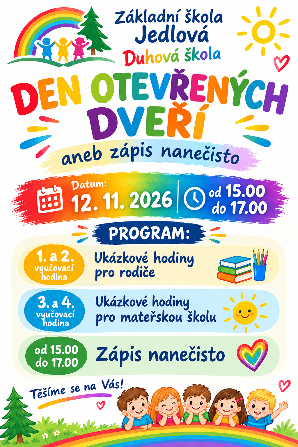 Den otevřených dveří aneb zápis nanečisto
